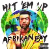 Afrikan Boy - Hit Em Up - EP